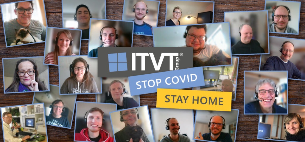 Collage von Remote-Teammitgliedern bei Videoanrufen mit ITVT Group-Branding und Botschaften zur Förderung der COVID-19-Sicherheit: „STOP COVID“ und „STAY HOME“ auf Bannern vor einem Holzhintergrund.
