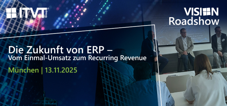 Die Zukunft von ERP – Vom Einmal-Umsatz zum Recurring Revenue